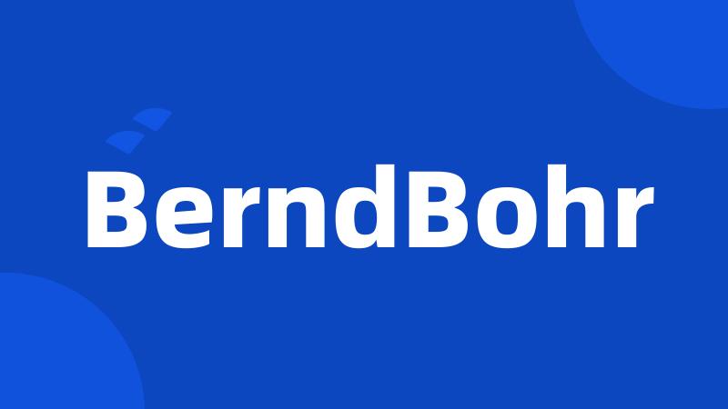 BerndBohr