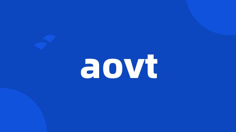 aovt