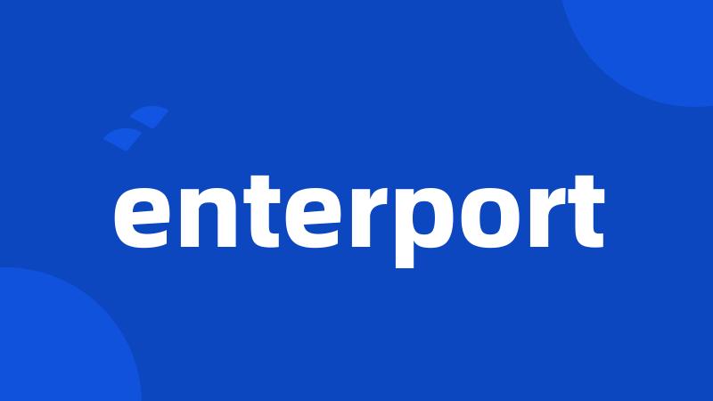 enterport