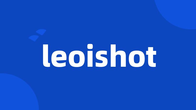 leoishot