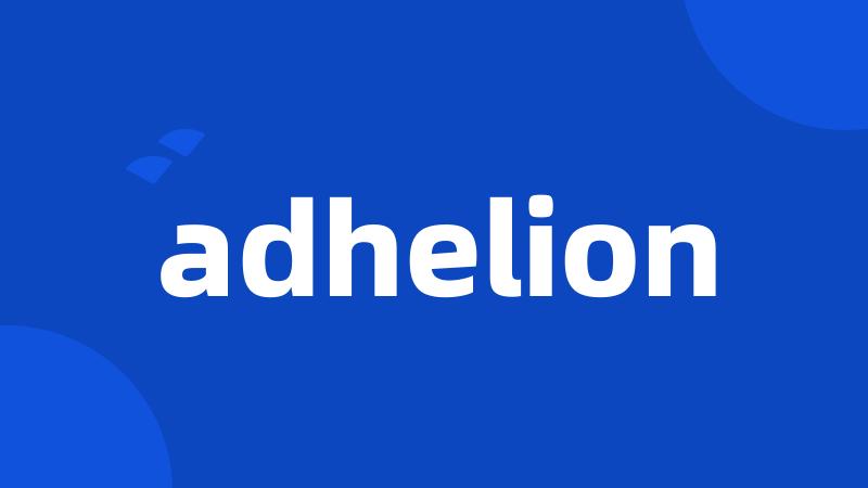 adhelion