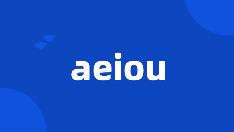 aeiou