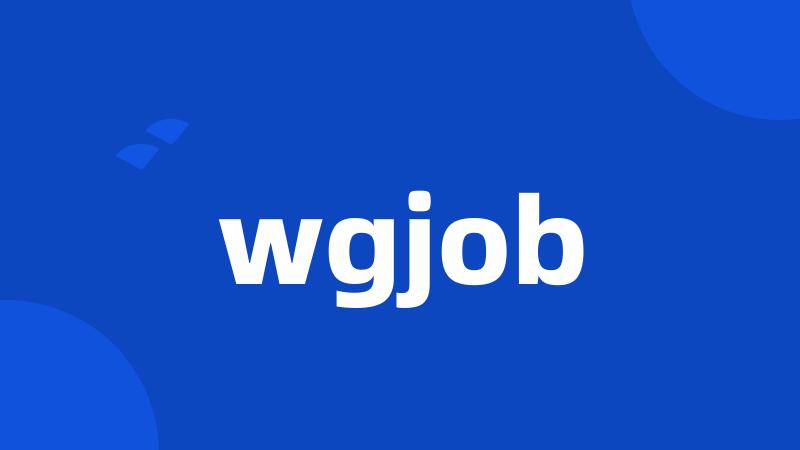 wgjob