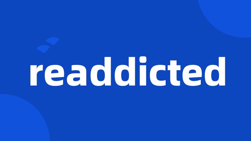 readdicted