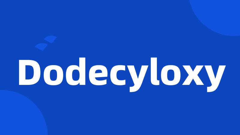 Dodecyloxy