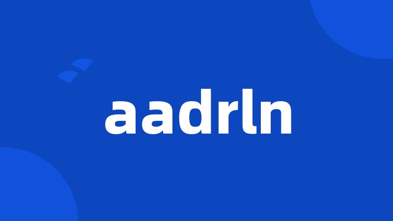 aadrln