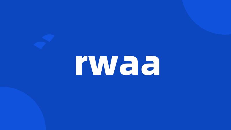 rwaa