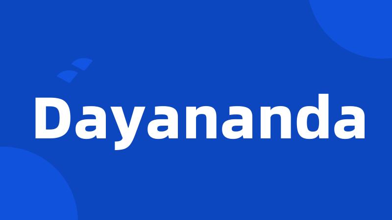 Dayananda