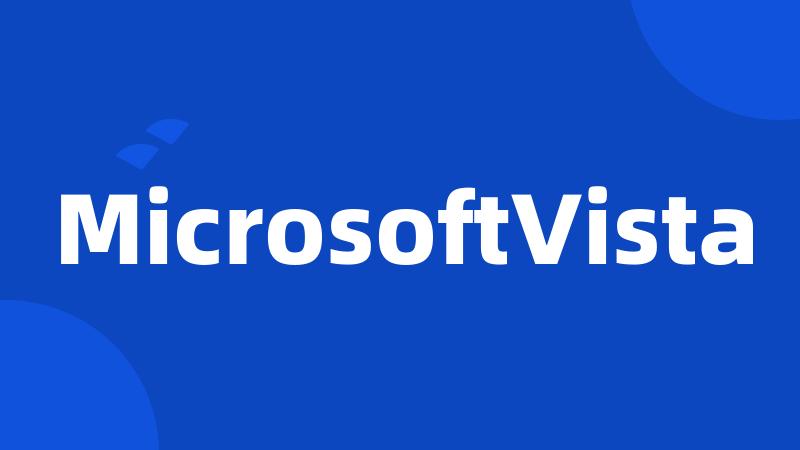 MicrosoftVista