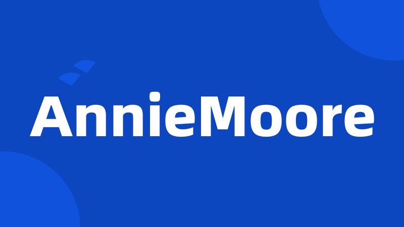 AnnieMoore