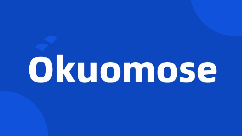 Okuomose