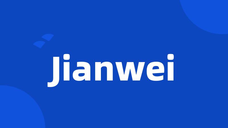 Jianwei