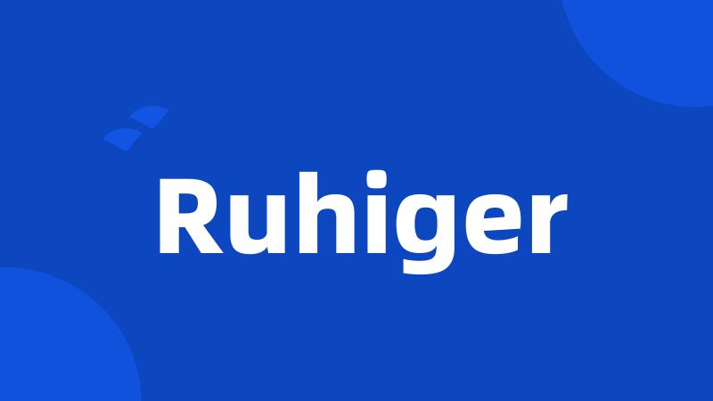 Ruhiger