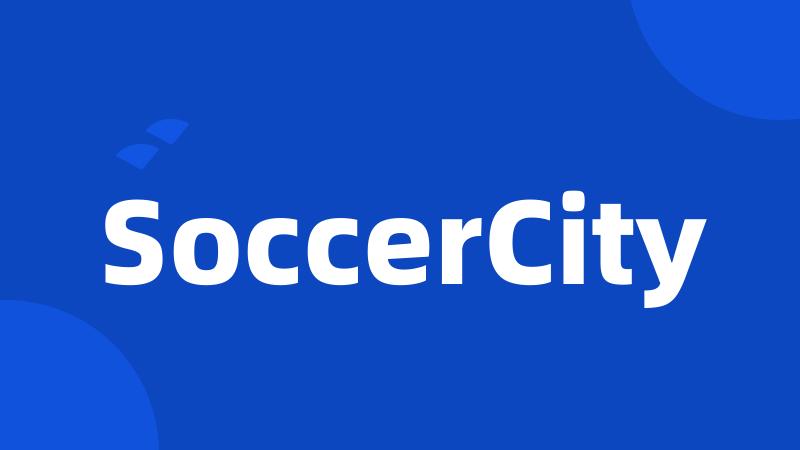 SoccerCity