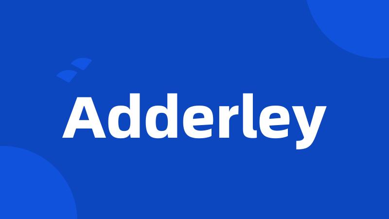 Adderley