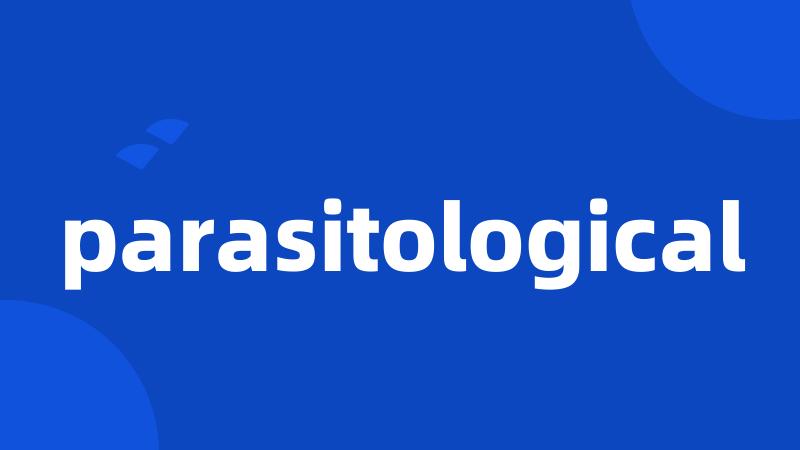 parasitological