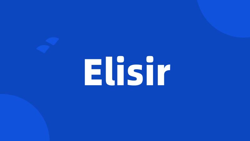 Elisir