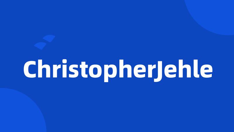 ChristopherJehle