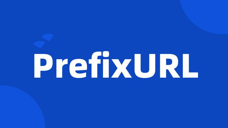 PrefixURL