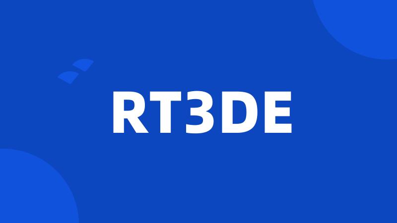 RT3DE