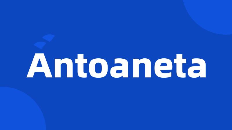 Antoaneta