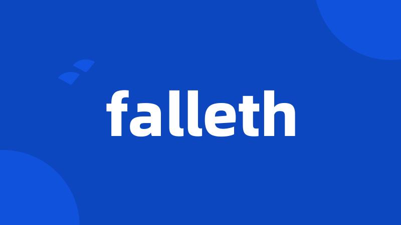 falleth