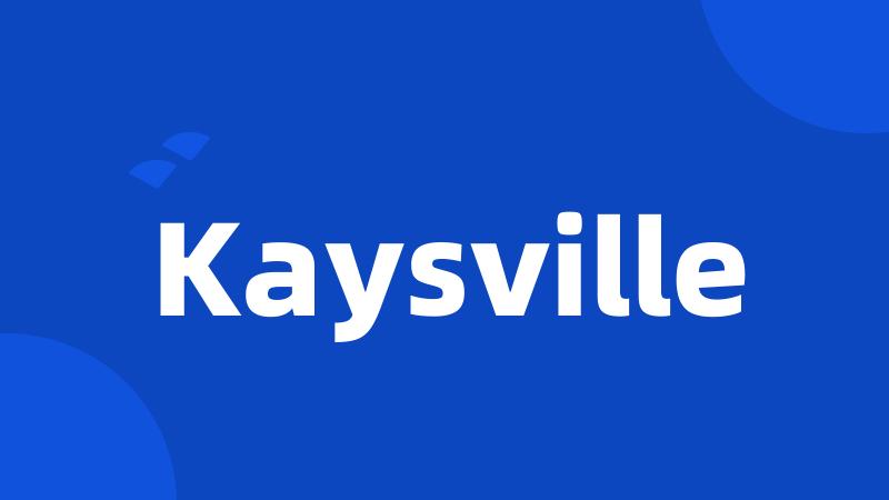 Kaysville