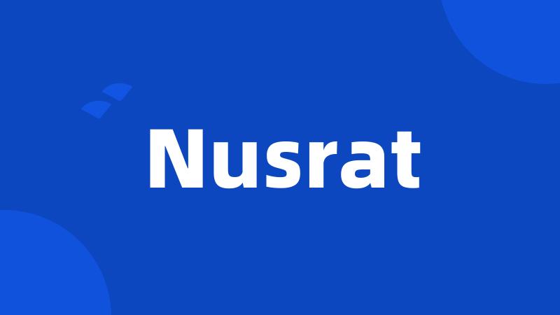 Nusrat