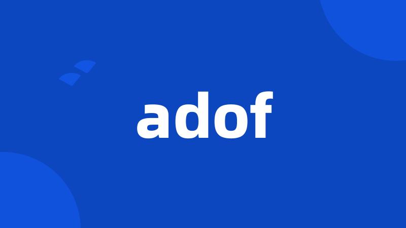 adof