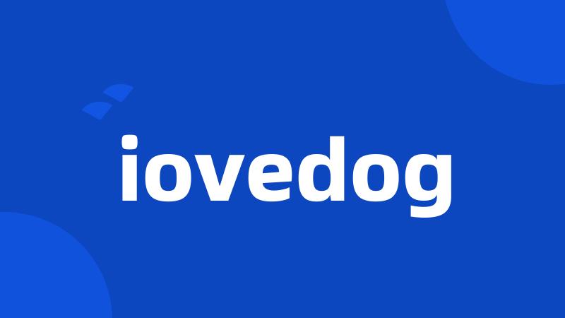 iovedog