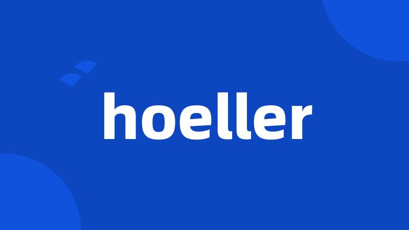 hoeller