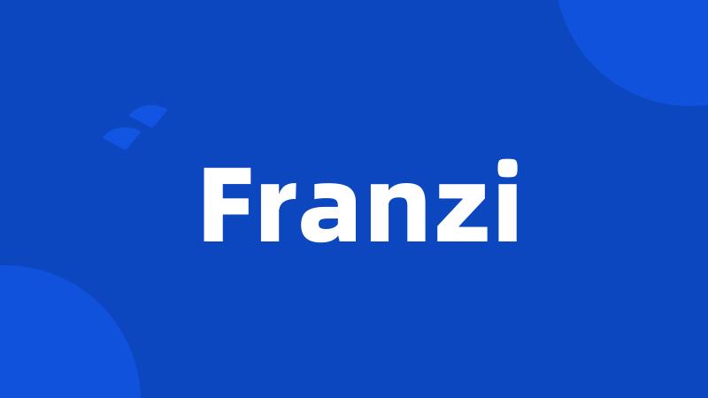 Franzi