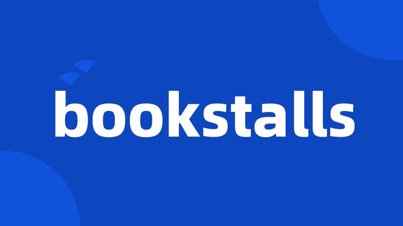 bookstalls