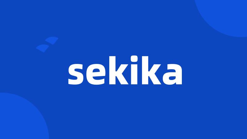 sekika