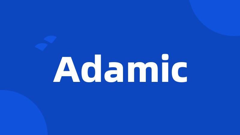 Adamic