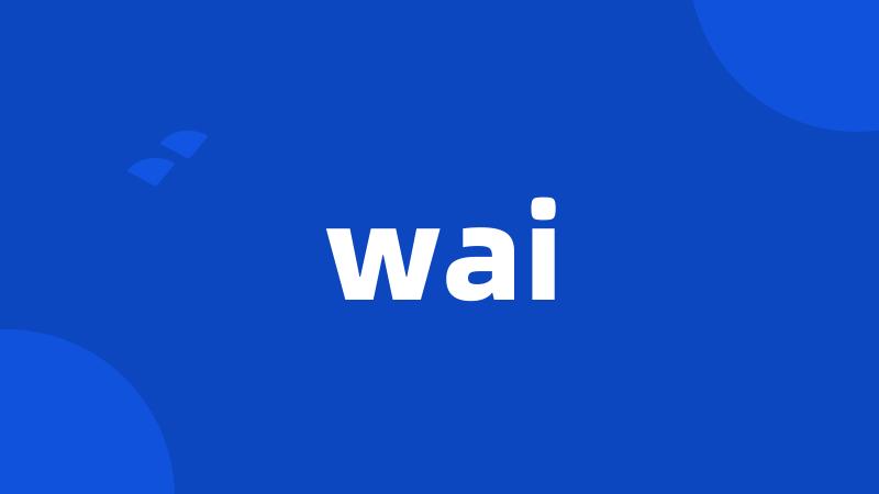 wai