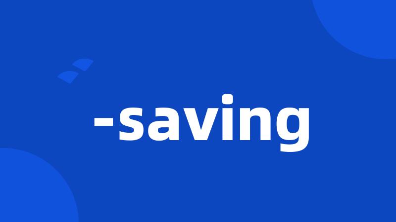 -saving