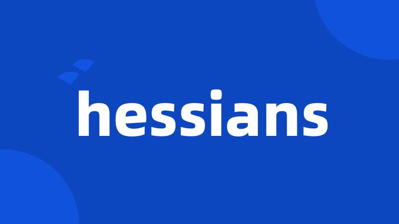 hessians