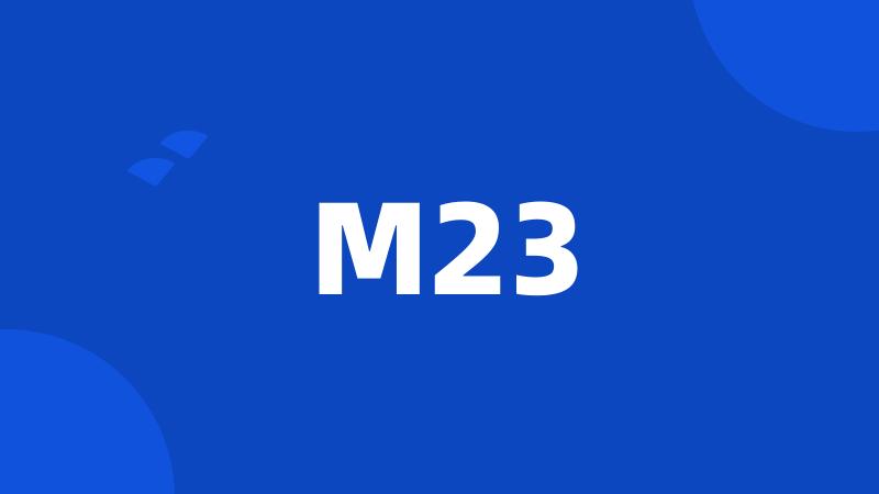 M23