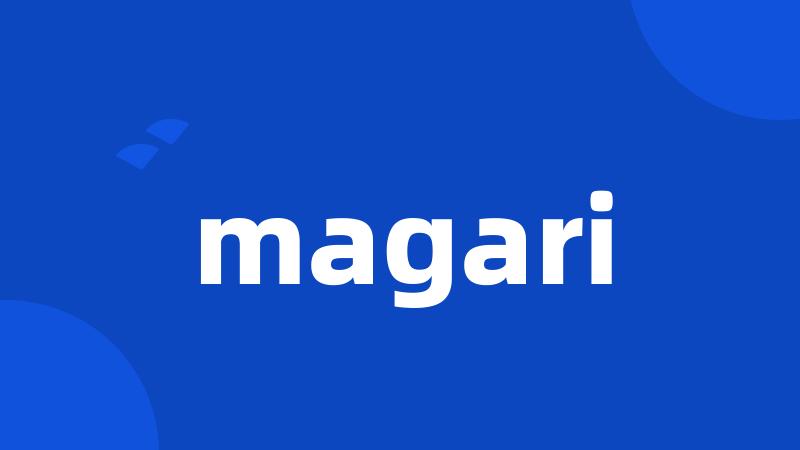 magari