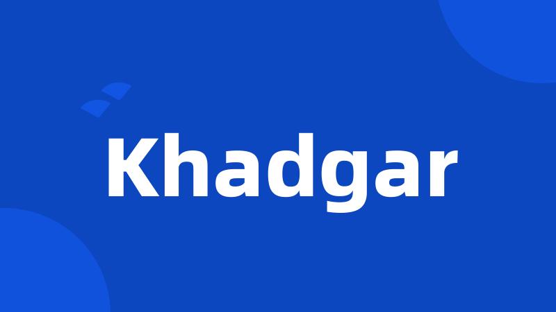 Khadgar