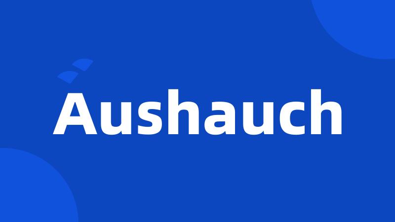 Aushauch