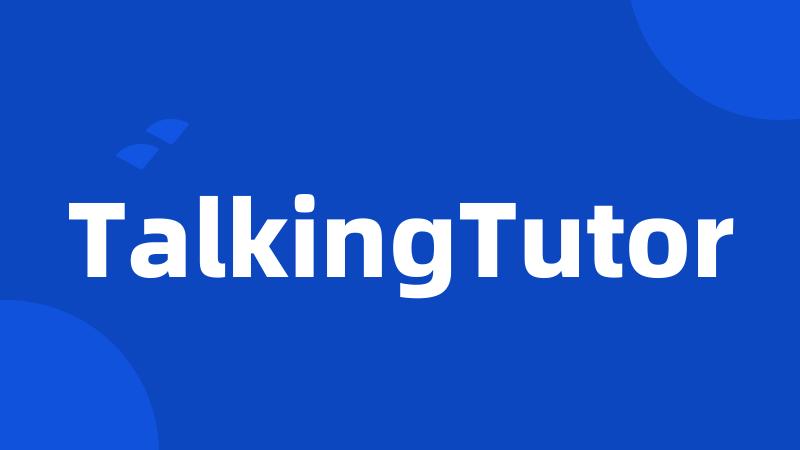 TalkingTutor