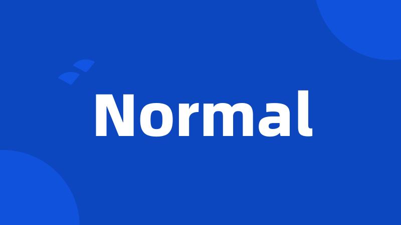 Normal