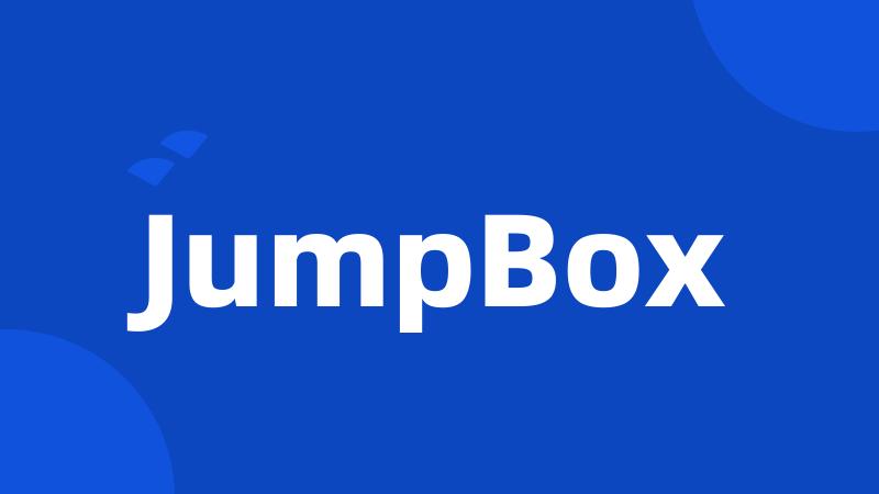 JumpBox