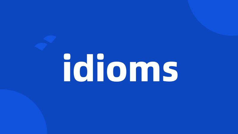 idioms