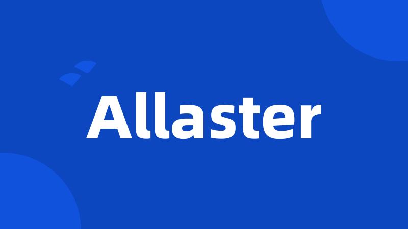 Allaster