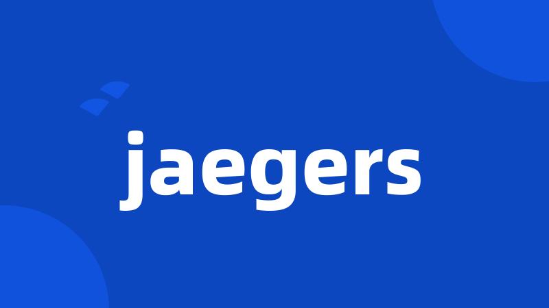 jaegers