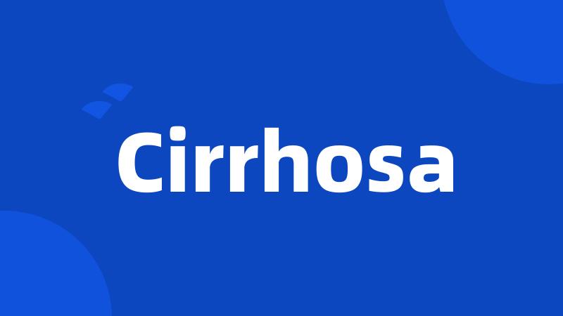 Cirrhosa