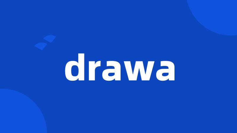 drawa